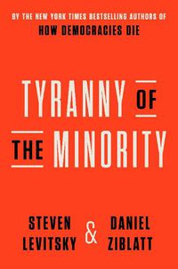Cover image for Tyranny of the Minority
