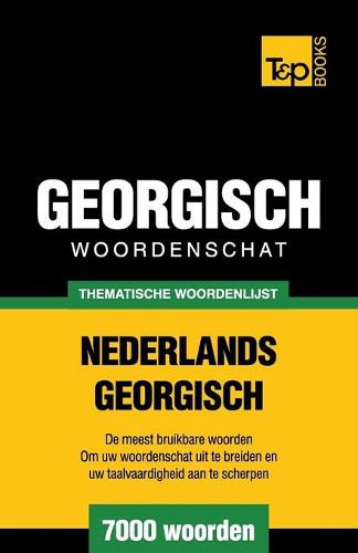Cover image for Thematische woordenschat Nederlands-Georgisch - 7000 woorden