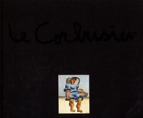 Le Corbusier - The Artist: Works from the Heidi Weber Collection