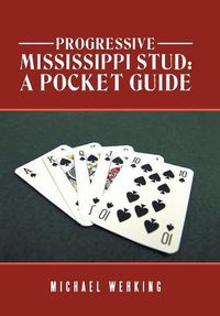 Cover image for Progressive Mississippi Stud: a Pocket Guide