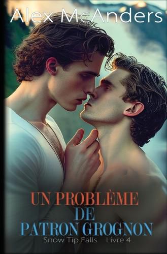 Cover image for Un Probleme de Patron Grognon