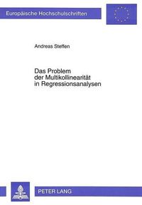 Cover image for Das Problem Der Multikollinearitaet in Regressionsanalysen