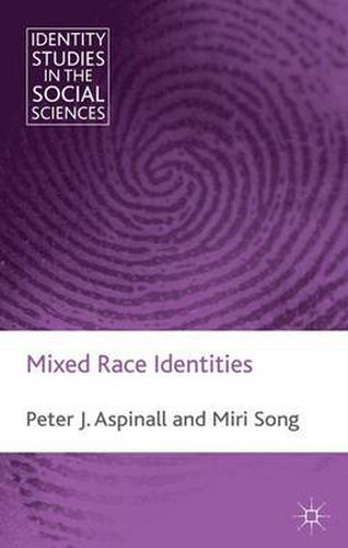 Cover image for Mixed Race Identities