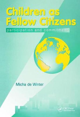Cover image for Children as Fellow Citizens: participation and commitment