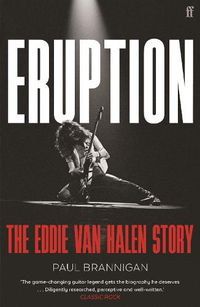 Cover image for Eruption: The Eddie Van Halen Story
