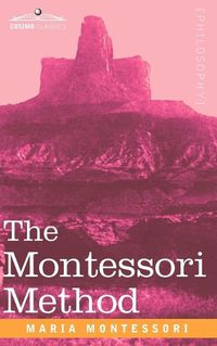 Cover image for The Montessori Method