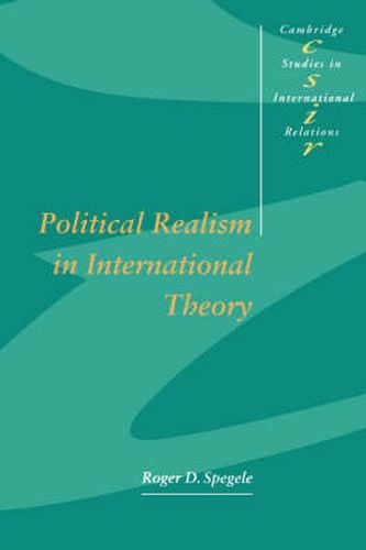 Cover image for Political Realism in International Theory