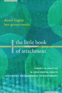 Cover image for The Little Book of Attachment