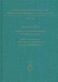 Cover image for Persius-Scholien: Die Lateinische Persius-Kommentierung Der Traditionen A, D Und E