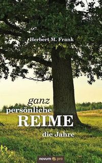 Cover image for ganz persoenliche REIME: die Jahre