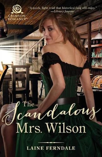 Cover image for Scandalous Mrs. Wilson