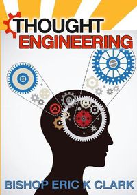 Cover image for Thought Engineering