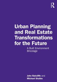 Cover image for Urban Planning and Real Estate Transformations for the Future