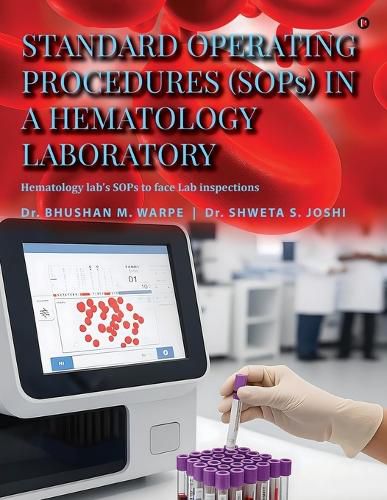 Cover image for Standard Operating Procedures (Sops) in a Hematology Laboratory
