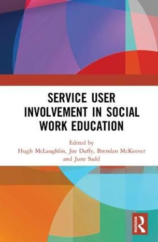 Service User Involvement in Social Work Education