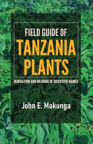 Field Guide of Tanzania Plants