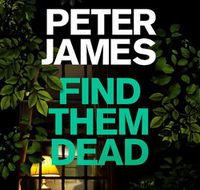 Cover image for Find Them Dead