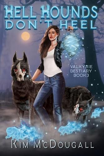 Cover image for Hell Hounds Don't Heel