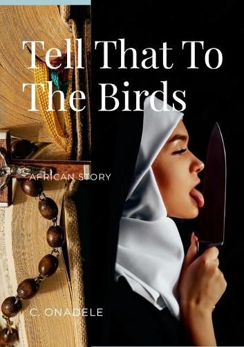 Cover image for Tell That To The Birds