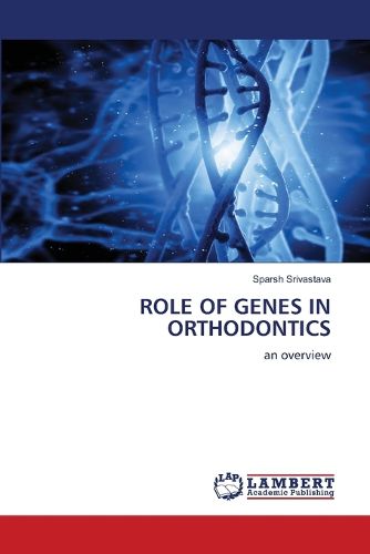 Cover image for Role of Genes in Orthodontics