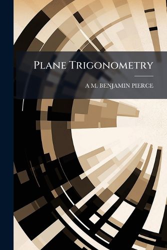 Cover image for Plane Trigonometry.