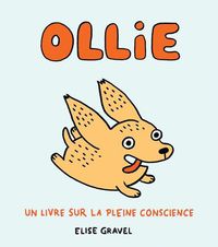 Cover image for Ollie: Un Livre Sur La Pleine Conscience