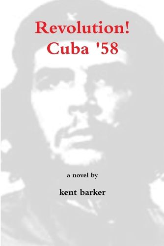 Cover image for Revolution! Cuba '58