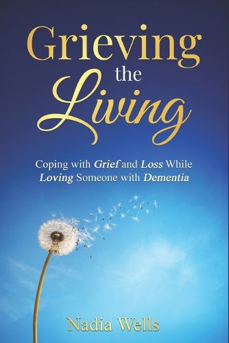 Cover image for Grieving the Living