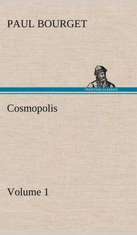 Cover image for Cosmopolis - Volume 1