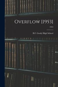 Cover image for Overflow [1953]; 1953