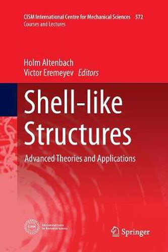 Cover image for Shell-like Structures: Advanced Theories and Applications