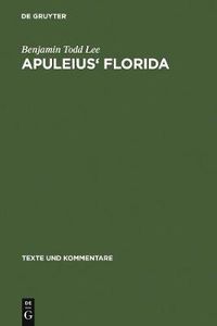 Cover image for Apuleius' Florida: A Commentary