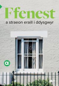 Cover image for Cyfres Amdani: Ffenest a Straeon Eraill i Ddysgwyr