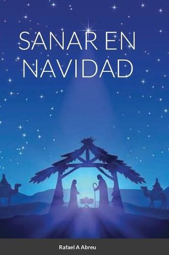 Cover image for Sanar En Navidad