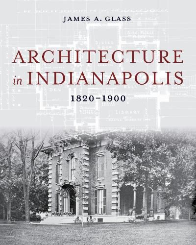 Cover image for Architecture in Indianapolis