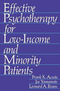 Cover image for Effective Psychotherapy for Low-Income and Minority Patients