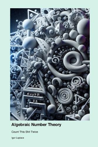 Cover image for Algebraic Number Theory