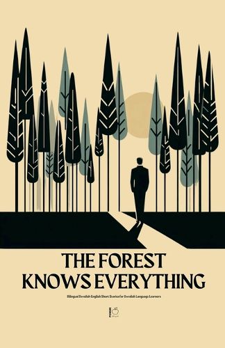 Cover image for The Forest Knows Everything