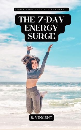 The 7-Day Energy Surge