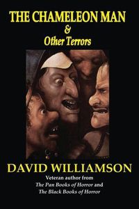 Cover image for The Chameleon Man & Other Terrors