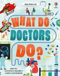 Cover image for What Do Doctors Do?