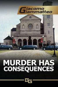 Cover image for Murder Has Consequences