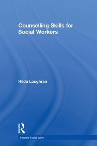 Cover image for Counselling Skills for Social Workers