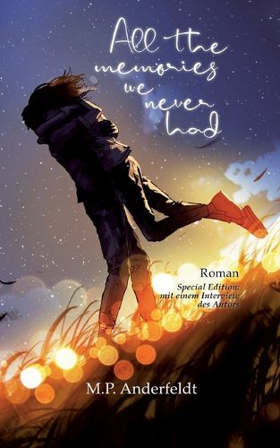 Cover image for All the memories we never had