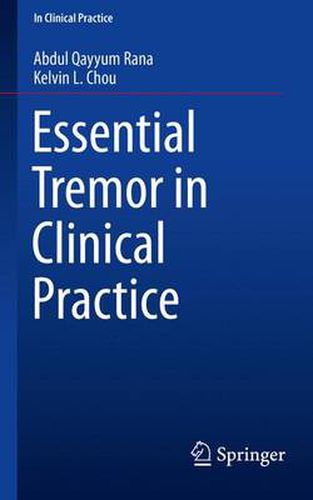 Cover image for Essential Tremor in Clinical Practice