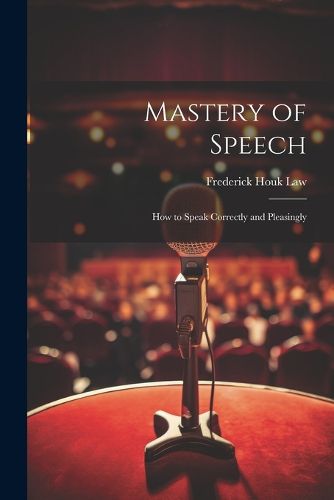 Cover image for Mastery of Speech