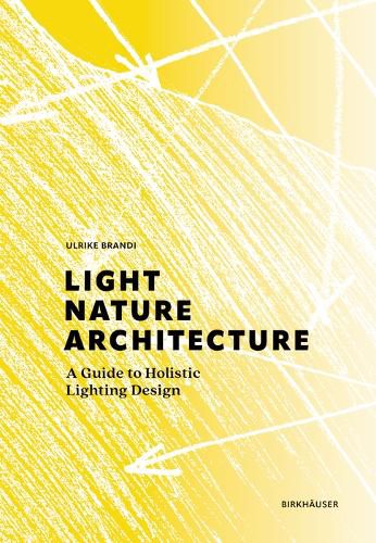 Cover image for Light, Nature, Architecture