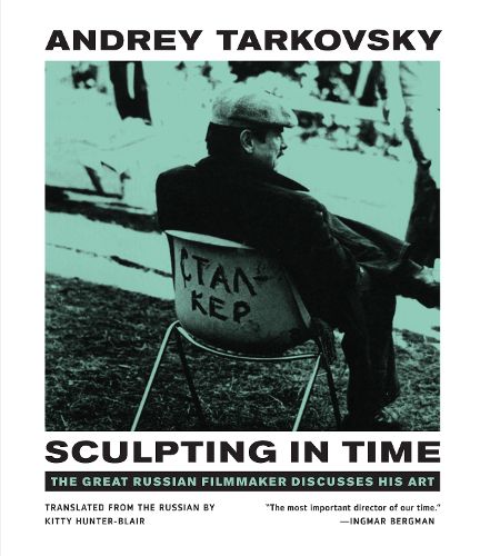 Cover image for Sculpting in Time: Reflections on the Cinema