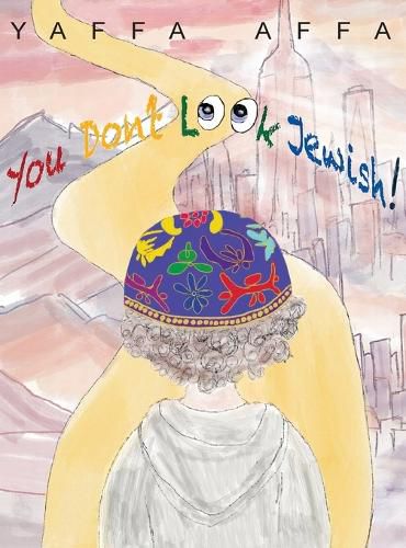 Cover image for You Don't Look Jewish!
