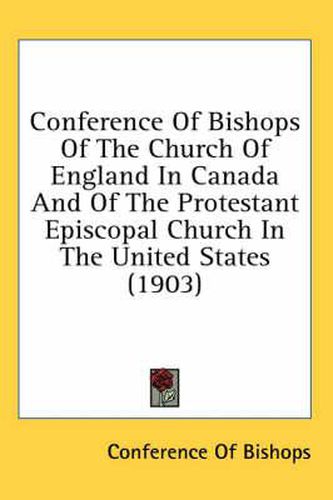 Conference of Bishops of the Church of England in Canada and of the Protestant Episcopal Church in the United States (1903)